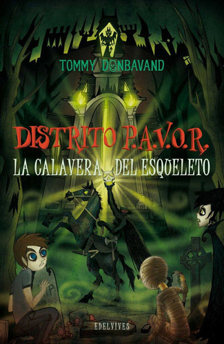 Libro Distrito Pavor 5 La Calavera Del Esqueleto