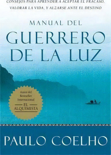 Manual Del Guerrero De La Luz, De Paulo Coelho. Editorial Rayo, Tapa Blanda En Inglés