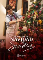 Comprar Las Recetas De Navidad De Sandra, De Sandra Plevisani. Editorial Planeta, Tapa Blanda, Edición 1 En Español