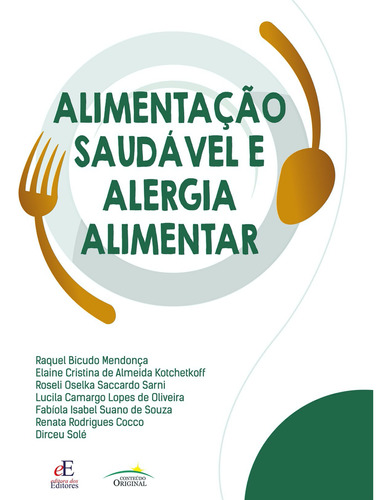 Ebook: Alimentação Saudável E Alergia Alimentar