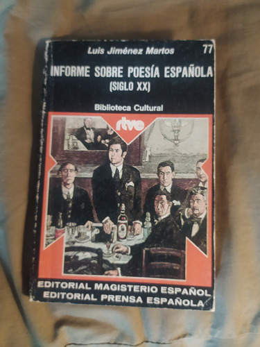 Informe Sobre Poesía Española (siglo Xx). Libro Usado 