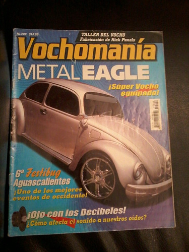 Vochomania Metal Eagle ¡super Vocho Equipado!