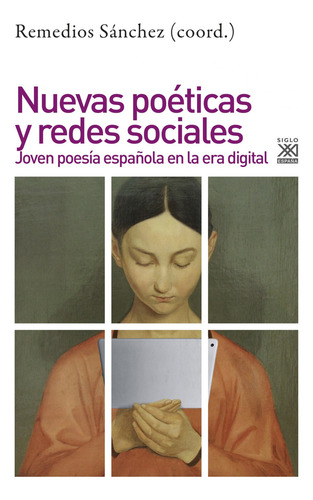 Nuevas Poéticas Y Redes Sociales - Sanchez García, Remedi
