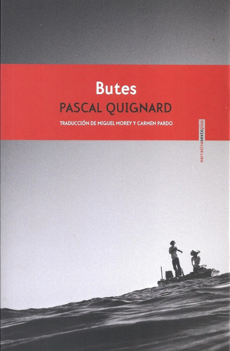 Butes - Pascal Quignard