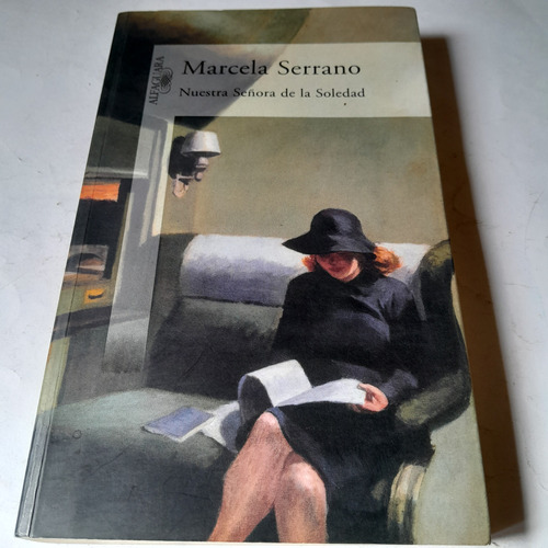 Libro,nuestra Señora De La Soledad,marcela Serrano,caballito
