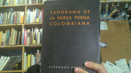 Panorama De La Nueva Filosofia Colombiana
