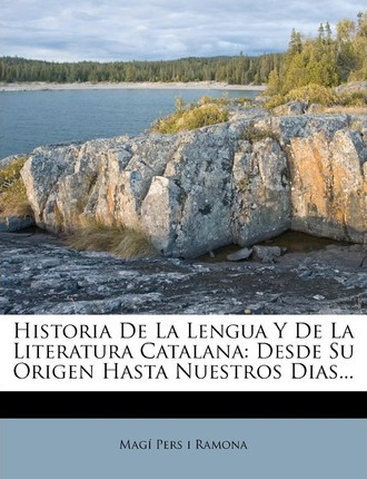 Libro Historia De La Lengua Y De La Literatura Catalana :...