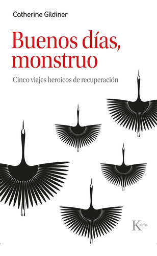 Libro Buenos Dias, Monstruo - Gildiner, Catherine