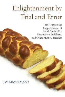 Libro Enlightenment By Trial And Error : Ten Years On The...
