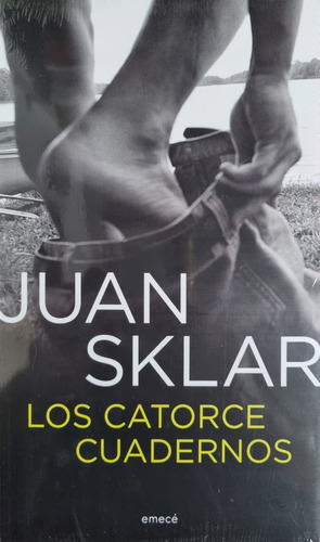 Los Catorce Cuadernos - Juan Sklar 