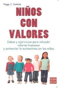 Niños Con Valores; Peggy J. Jenkins