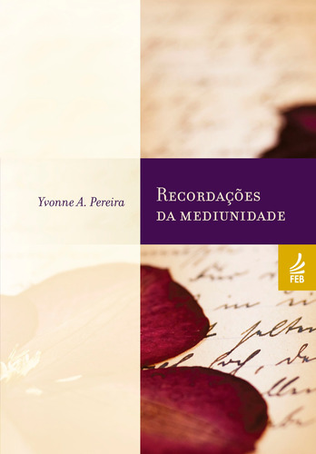 Livro - Recordações Da Mediunidade