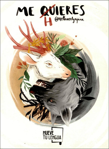 Me Quieres, Me Hieres, De Carretero De La Hoz, Agripina. Editorial Muevetulengua, Tapa Blanda En Español