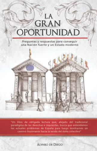 La Gran Oportunidad: Preguntas Y Respuestas Para Conseguir U