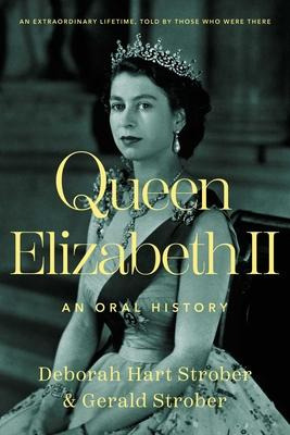 Libro Queen Elizabeth Ii : An Oral History - Deborah Hart...