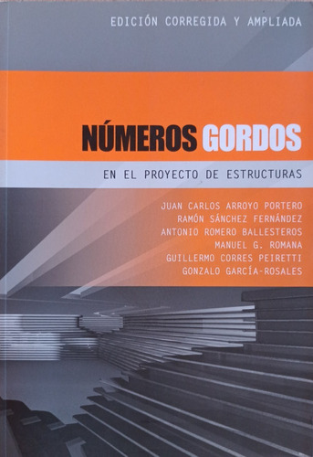 Números Gordos En El Proyecto De Estructuras.
