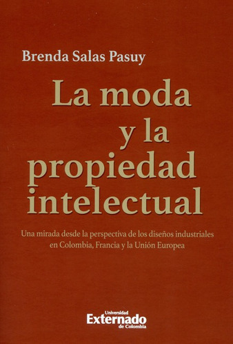 Libro La Moda Y La Propiedad Intelectual