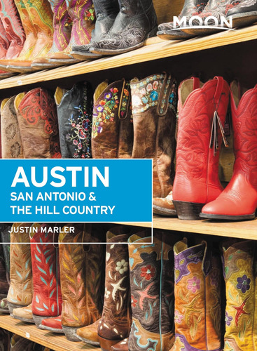 Libro: Moon Austin, San Antonio & The Hill Country (travel
