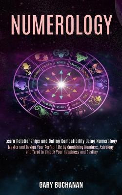 Libro Numerology : Master And Design Your Perfect Life By...