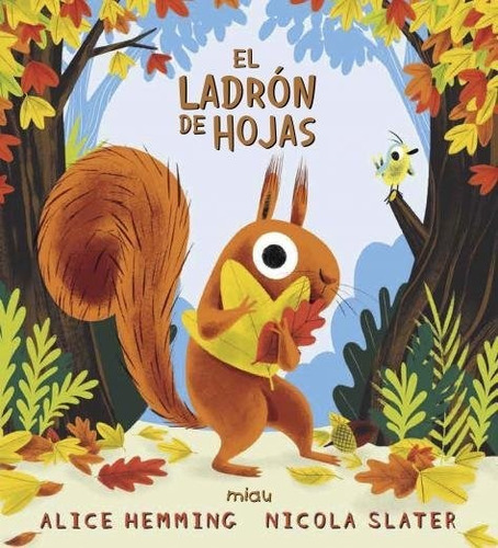 El Ladron De Hojas, De Hemming, Alice. Editorial Ediciones Jaguar, Tapa Dura En Español