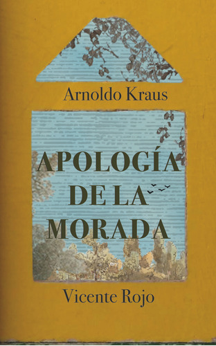 Libro Apologia De La Morada - Kraus, Arnoldo