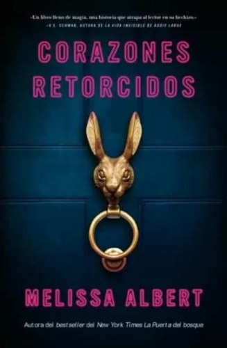 Libro Corazones Retorcidos