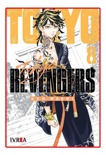 Tokyo Revengers 08 - Ivrea - Manga