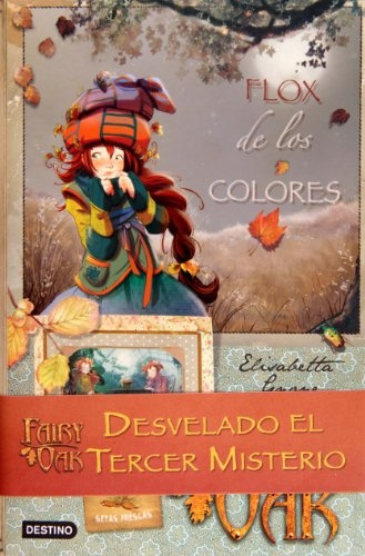 Fairy Oak 3 Flox De Los Colores Td **promo** - Elisabetta Gn