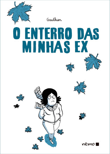 O enterro das minhas ex, de Gauthier. Autêntica Editora Ltda., capa mole em português, 2016