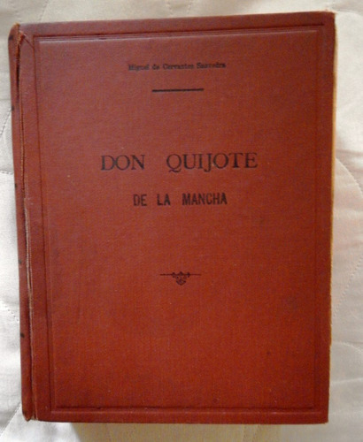 El Ingenioso Hidalgo Don Quijote De La Mancha 1ra Ed