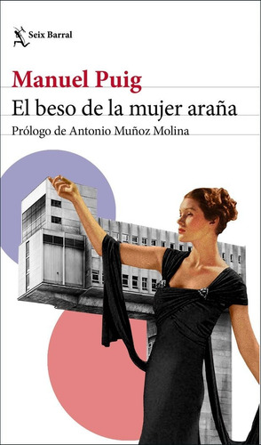 Libro El Beso De La Mujer Araã¿a - Puig, Manuel