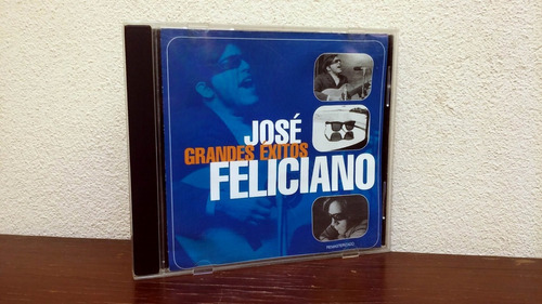 José Feliciano - Grandes Exitos * Cd Muy Buen Estado * Arg.