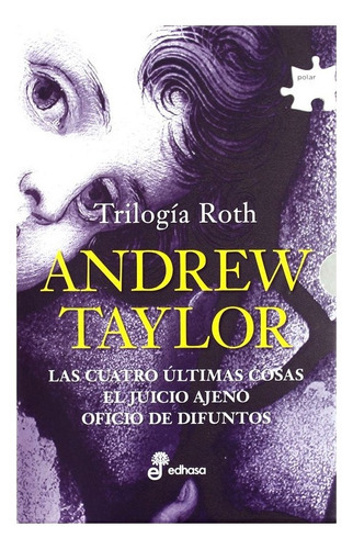 Libro Trilogia Roth (estuche), De Taylor, Andrew. Editorial Edhasa, Tapa Blanda, Edición 1 En Español, 2022