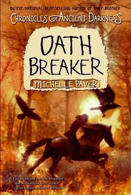 Chronicles Of Ancient Darkness #5: Oath Breaker - Michell...