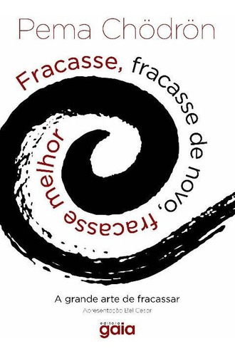 Fracasse, Fracasse De Novo, Fracasse Melhor