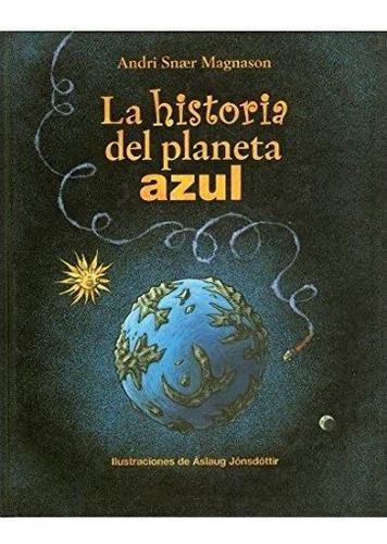 Historia Del Planeta Azul (infantil-omega Infantil) - 978842