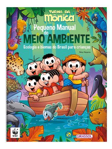 Libro Turma Da Monica Pequeno Manual Do Meio Ambiente De Naz