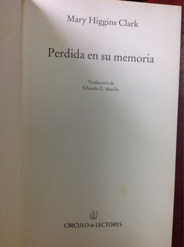 Perdida En Su Memoria Por Mary Higgins Clark (Usado)