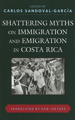 Libro Shattering Myths On Immigration And Emigration In C...