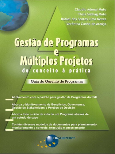 Gestão De Programas E Múltiplos Projetos, De Claudio Adonai Muto. Editora Brasport Em Português