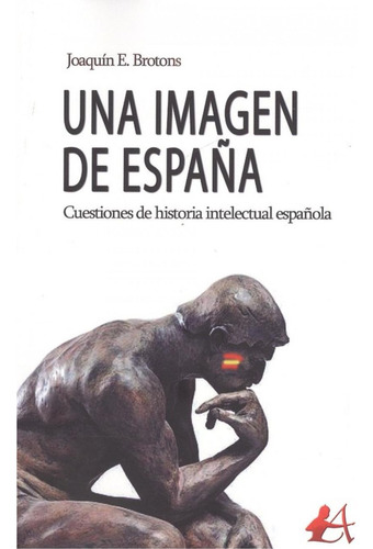 Libro: Una Imagen De España. Brotons, Joaquin E.. Editorial 