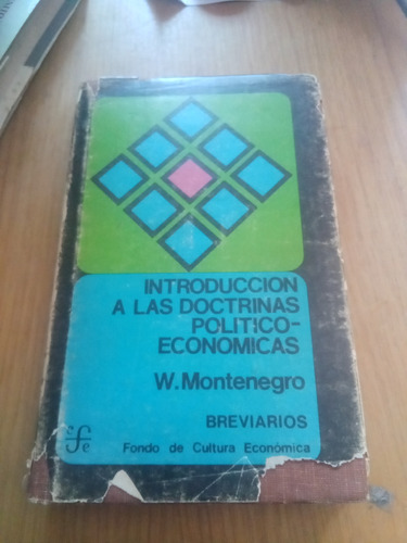 Introducción A Las Doctrinas Politicoeconomicas - W. M.