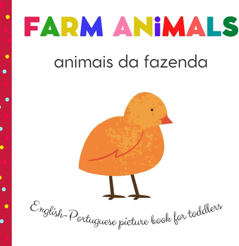 Libro: Farm Animals Animais Da Fazenda English Portuguese Pi