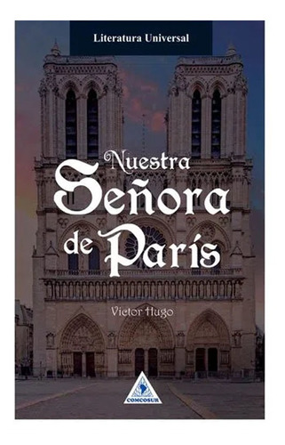 Nuestra Señora De Paris Victor Hugo