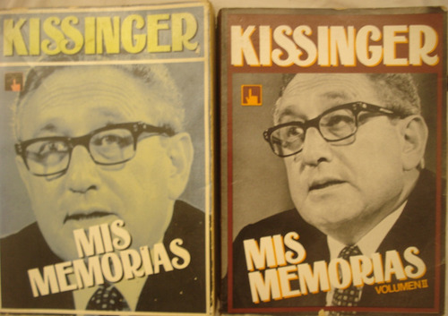 Mis Memorias I Y Ii, De Henry Kissinger