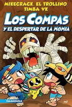 Comprar Los Compas Y El Despertar En La Momia (compas 9) Original