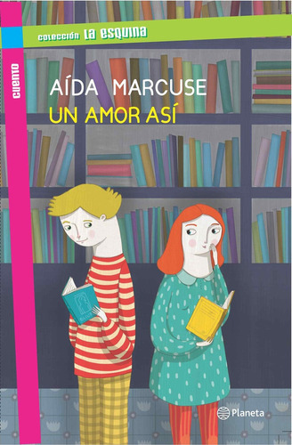 Un Amor Asi, De Aida Marcuse. Editorial Planeta, Tapa Blanda, Edición 1 En Español