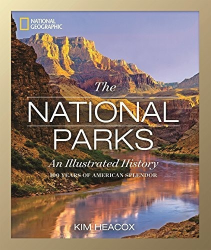 Book : National Geographic The National Parks An Illustrate