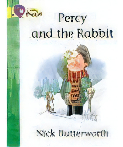 Percy And The Rabbit  - Band 3 - Big Cat, De Butterworth, Nick. Editorial Harper Collins Publishers Uk En Inglés, 2005