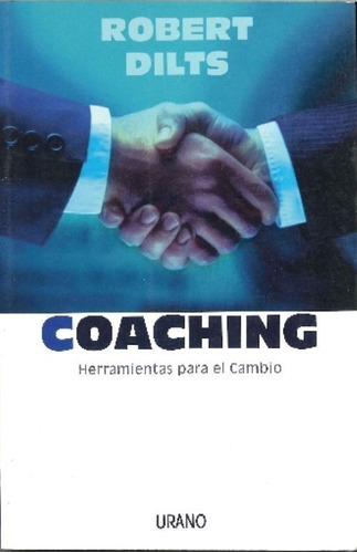 Libro Coaching Herramientas Para El Cambio *cjs